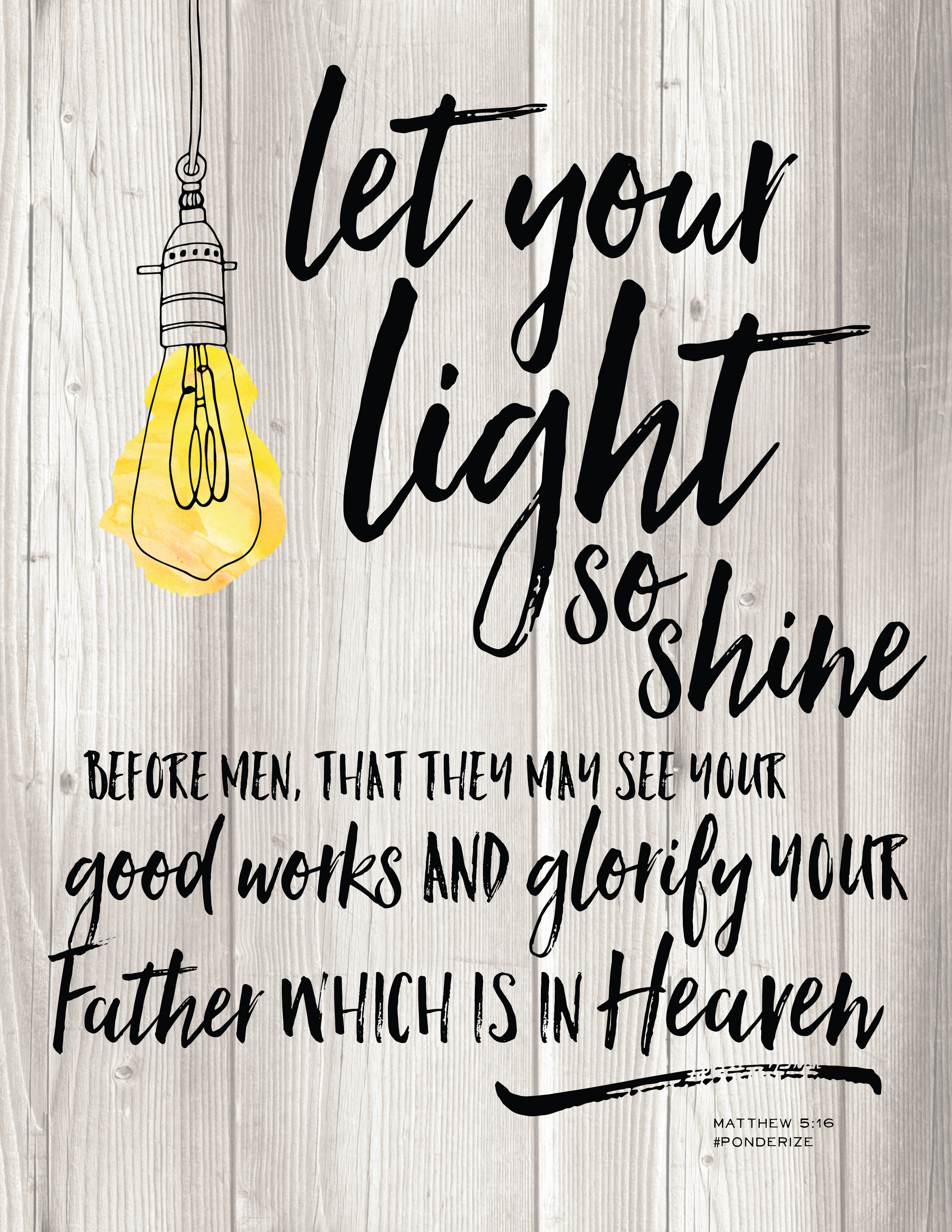 Ponderize This… Let your Light so Shine