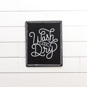 Wash and Dry Sign • Iron-On Vinyl on Black Canvas