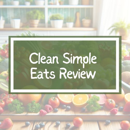 Clean Simple Eats Review - Is it Worth It? (Protein, Greens, & App)