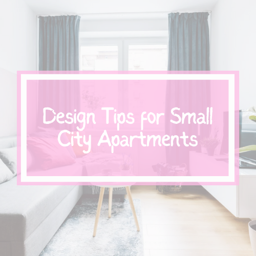 Design Tips for Small City Apartments - Small City Apartment Makeover Tips And Ideas